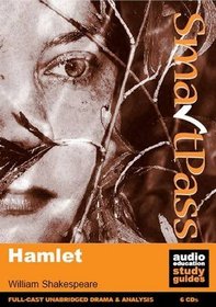 Hamlet: SmartPass Audio Education Study Guide