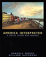 America Interpreted: A Concise History with Interpretive Readings