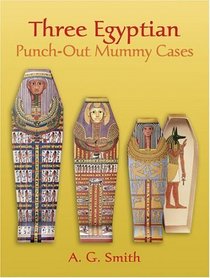 Nested Egyptian : Punch-Out Mummy Cases (Punch-Out Paper Toys)