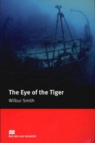 The Eye of the Tiger: Intermediate (Macmillan Readers)