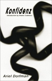 Konfidenz (Latin American Literature Series)