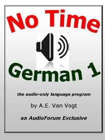 No-Time German Vol. 1 (audio CDs) (German Edition)