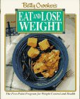 Betty Crocker's Eat and Lose Weight