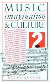 Music, Imagination and Culture (Clarendon Paperbacks)