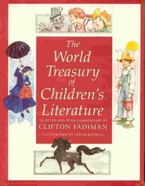 The World Treasury of Children's Literature: Book 3 (World Treasury of Children's Literature)