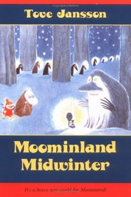 Moominland Midwinter (Moomintroll)