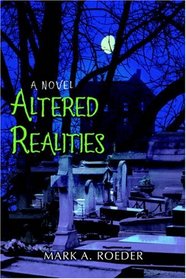 Altered Realities