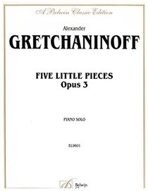 Five Little Pieces, Op. 3 (Belwin Classic Library)