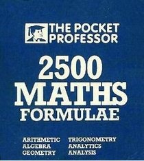 2500 Math Formulae (Pocket Professor)