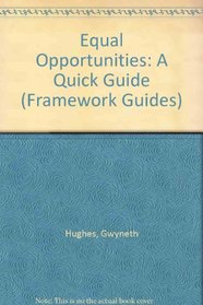 Equal Opportunities: A Quick Guide (Quick guides)