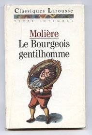 Le Bourgeois Gentilhomme (French)