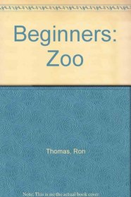 Beginners: Zoo