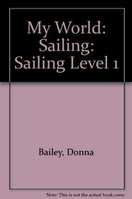 My World: Sailing Level 1