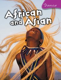 African and Asian Dance