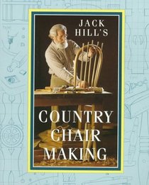 Jack Hill's Country Chair Making