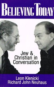 Believing Today: Jew and Christian in Conversation