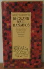 Good Housekeeping Rugs and Wall Hangings: An Illustrated Pocket Guide to Over 50 Beautiful Designs (Good Housekeeping)