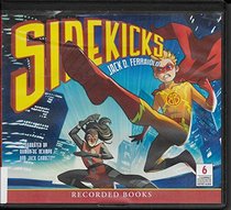Sidekicks (Audio CD) (Unabridged)