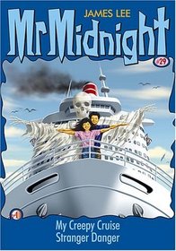 Mr Midnight #29: My Creepy Cruise