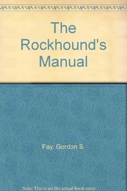 The Rockhound's Manual