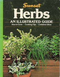 Herbs: How to Select, Grow, and Enjoy