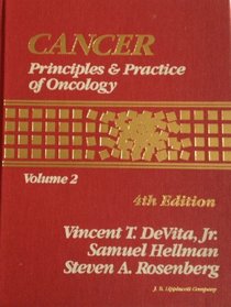 Cancer: Principles and Practices of Oncology: Vol. 2