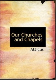 Our Churches and Chapels (Large Print Edition)