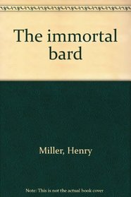 The immortal bard