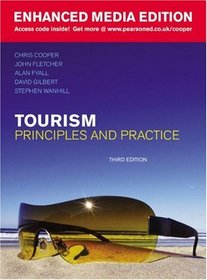 Tourism: Principles & Practice, Enhanced Media Edition
