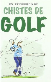 Un recorrido de chistes de golf