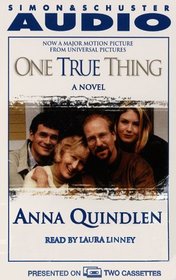 One True Thing (Audio Cassette) (Abridged)