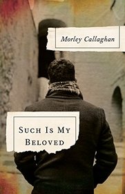 Such Is My Beloved: Penguin Modern Classics Edition