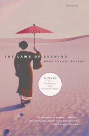 The Laws of Evening : Stories