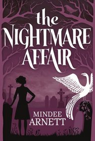 The Nightmare Affair (Arkwell Academy, Bk 1)