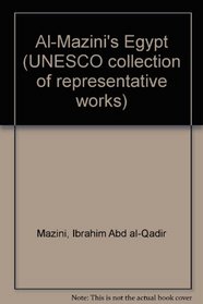 Al-Mazini's Egypt (UNESCO collection of representative works)