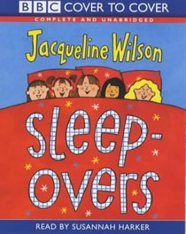 Sleepovers: Complete & Unabridged (BBC Cover to Cover)