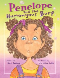 Penelope and the Humongous Burp (The Penelope Series) (The Penelope Series)