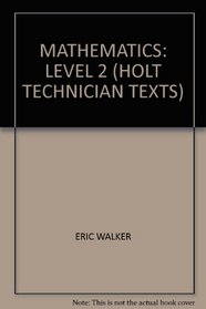 Mathematics: Level 2 (Holt technician texts)