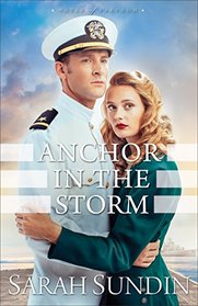 Anchor in the Storm (Waves of Freedom, Bk 2)