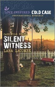 Silent Witness (Love Inspired: Cold Case, No 5)