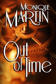 Out of Time: A Paranormal Romance (Volume 1)