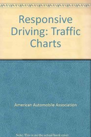 Responsive Driving: Traffic Charts