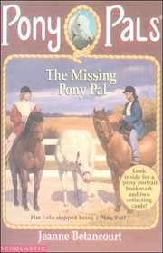 The Missing Pony Pal (Pony Pals (Hardcover))