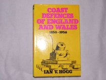 Coast Defences of England and Wales, 1856-1956