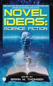 Novel Ideas-Science Fiction