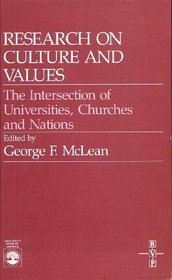 Research on Culture and Values: Intersection of Universities, Churches and Nations