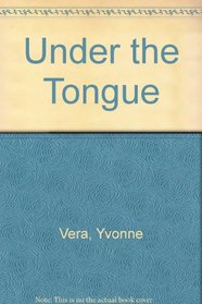 Under the Tongue