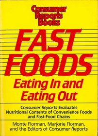 Fast Foods: Eating in and Eating Out
