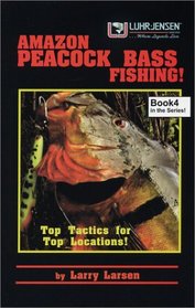 Amazon Peacock Bass Fishing
