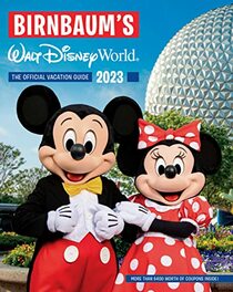Birnbaum's 2023 Walt Disney World (Birnbaum Guides)